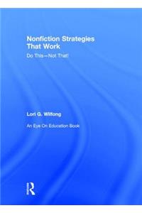 Nonfiction Strategies That Work