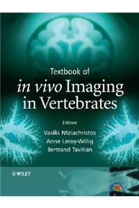 Textbook of in Vivo Imaging in Vertebrates