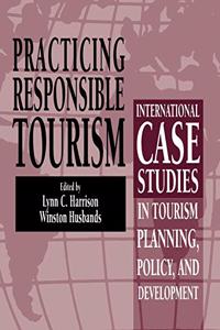 Practicing Responsible Tourism