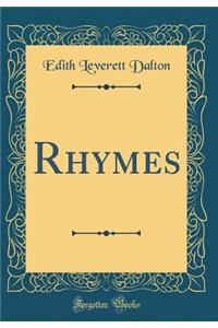 Rhymes (Classic Reprint)