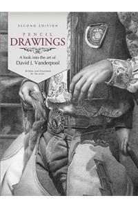 Pencil Drawings - A look into the art of David J. Vanderpool