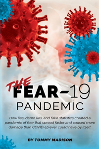 FEAR-19 Pandemic