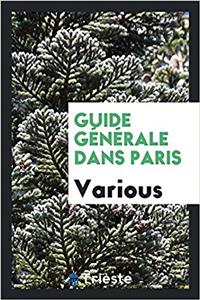 GUIDE G N RALE DANS PARIS