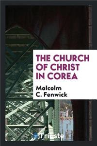 The Church of Christ in Corea