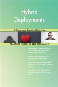 Hybrid Deployments A Clear and Concise Reference