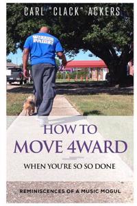 How to Move 4ward: When You're So So Done!