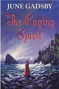 The Raging Spirit