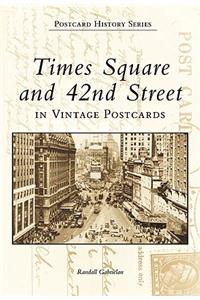 Times Square and 42nd Street in Vintage Postcards