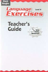 Steck-Vaughn Language Exercises: Teacher's Guide Grade 8 Level H 2004