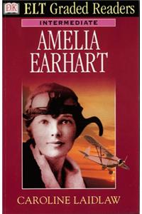 ELT Graded Readers:  Amelia Earhardt