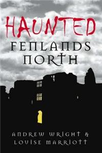 Haunted Fenlands North