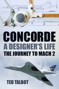 Concorde: A Designer's Life