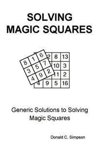 Solving Magic Squares