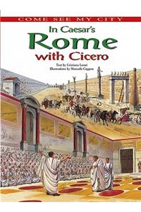 In Caesar's Rome with Cicero