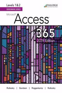 Benchmark Series: Microsoft Access 2019 Levels 1&2