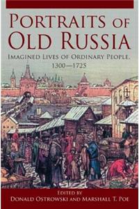 Portraits of Old Russia