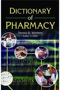 Dictionary of Pharmacy