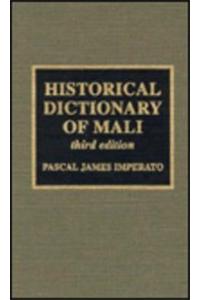 Historical Dictionary of Mali