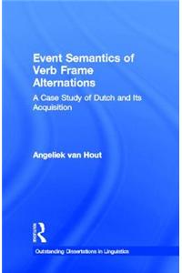 Event Semantics of Verb Frame Alternations