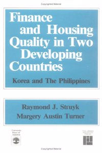 Finance and Housing Quality in Two Developing Countries