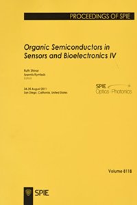 Organic Semiconductors in Sensors and Bioelectronics IV