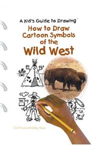 How to Draw Cartoon Symbols of the Wild West