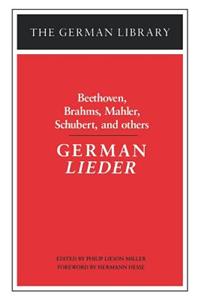 German Lieder: Beethoven, Brahms, Mahler, Schubert, and Others