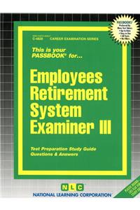 Employees Retirement System Examiner III