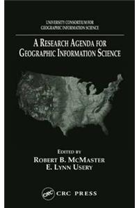 Research Agenda for Geographic Information Science