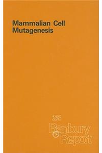 Mammalian Cell Mutagenesis