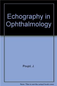 Echography in Ophthalmology