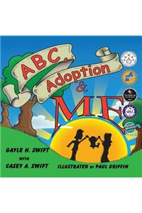 ABC, Adoption & Me