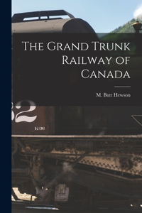 Grand Trunk Railway of Canada [microform]