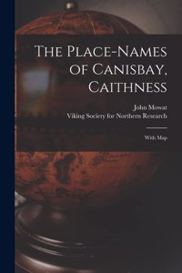 The Place-names of Canisbay, Caithness