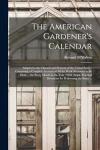 American Gardener's Calendar