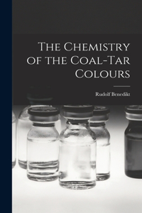 Chemistry of the Coal-tar Colours