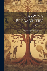 Darwin's Probabilities