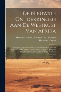 De Nieuwste Ontdekkingen Aan De Westkust Van Afrika