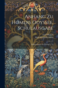 Anhang Zu Homers Odyssee, Schulausgabe