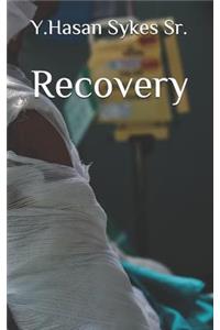 Recovery