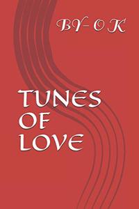 Tunes of Love