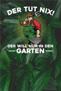 Der tut nix! Der will nur in den Garten