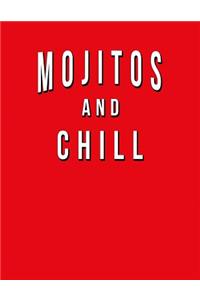Mojitos And Chill