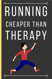 Running Cheaper Than Therapy