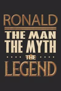 Ronald The Man The Myth The Legend