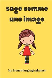 Sage comme une image
