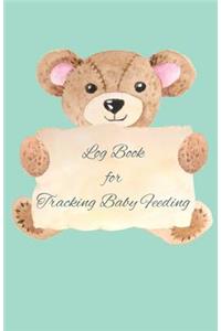 Log Book for Tracking Baby Feeding