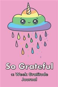 So Grateful 12 Week Gratitude Journal