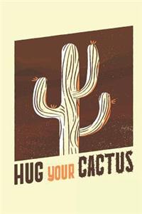 Hug Your Cactus