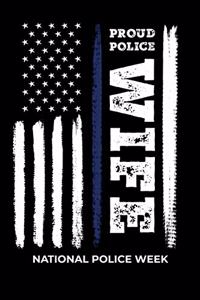 Proud Police Wife National Police Week